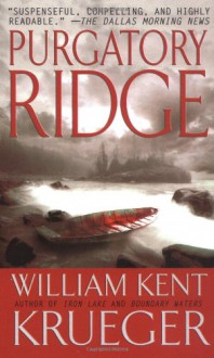 Purgatory Ridge (Cork O'Connor Mysteries) - William Kent Krueger