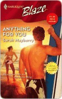 Anything for You - Sarah Mayberry