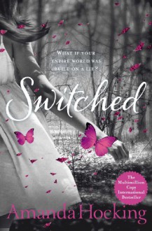 Switched (Trylle Trilogy, #1) - Amanda Hocking