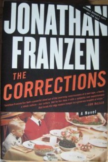 The Corrections : Advance Reader's Copy - Jonathan Franzen