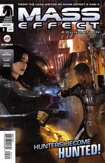 Mass Effect: Foundation (#5) - Mac Walters, Drew Geraci