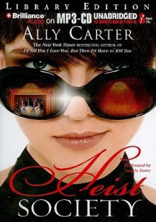 Heist Society - Ally Carter