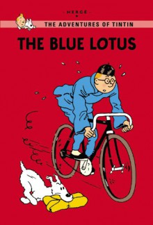 Adventures of TinTin Blue Lotus - Hergé