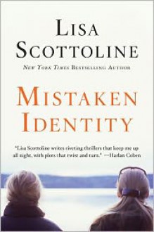 Mistaken Identity - Lisa Scottoline