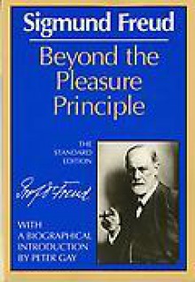 Beyond the Pleasure Principle - Sigmund Freud