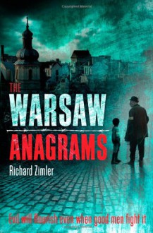 The Warsaw Anagrams - Richard Zimler