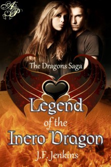 Legend of the Inero Dragon - J.F. Jenkins