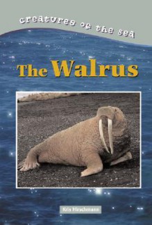 The Walrus - Deborah Blum, Kris Hirschmann