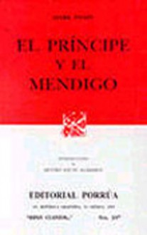 El Príncipe y el Mendigo. (Sepan Cuantos, #337) - Mark Twain