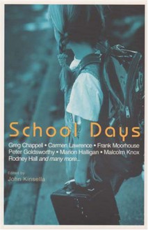 School Days - John Kinsella