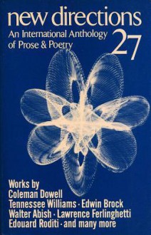 New Directions in Prose and Poetry, Vol 27 (New Directions in Prose & Poetry) - James Laughlin