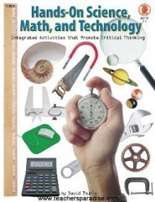 Hands-On Science, Math, and Technology - David Thurlo, Karen P. Hall, Len Shelansky