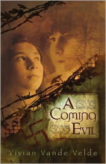 A Coming Evil - Vivian Vande Velde