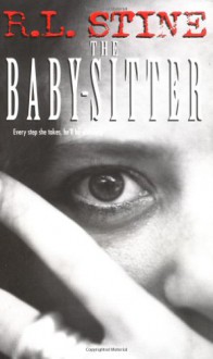 The Baby-Sitter (Point Horror Series) - R.L. Stine