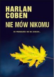 Nie mów nikomu - Harlan Coben