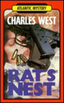 Rat's Nest - Charles G. West