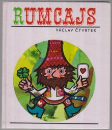 Rumcajs - Václav Čtvrtek