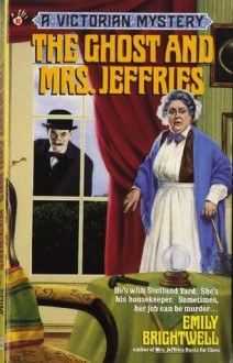 The Ghost and Mrs. Jeffries (Victorian Mystery) - Emily Brightwell