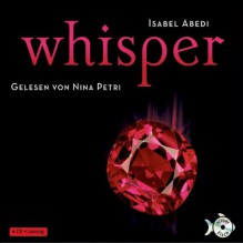 Whisper - Isabel Abedi, Nina Petri