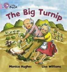 The Big Turnip - Monica Hughes, Lisa Williams