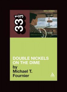 Double Nickels on the Dime - Michael T. Fournier