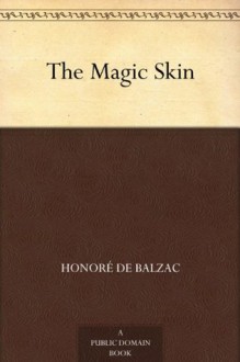 The Magic Skin - Honoré de Balzac, Ellen Marriage