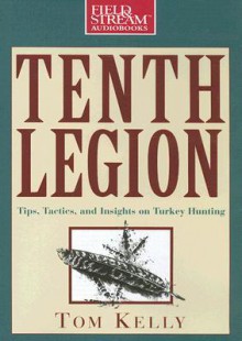 Tenth Legion (Audiocd) - Tom Kelly, Michael Prichard