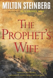 The Prophet's Wife - Milton Steinberg