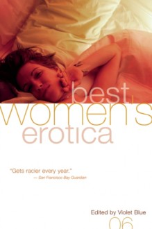 Best Women's Erotica 2006 - Violet Blue