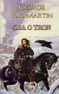 Gra o tron - George R.R. Martin