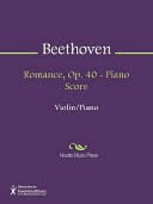 Romance, Op. 40 - Piano Score - Ludwig van Beethoven