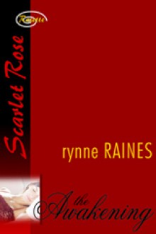 The Awakening - Rynne Raines