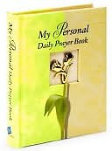 My Personal Daily Prayer Book - Christine Dallman, Margaret Anne Huffman