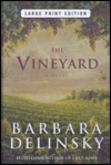 The Vineyard - Barbara Delinsky