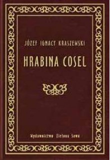 Hrabina Cosel - Józef Ignacy Kraszewski