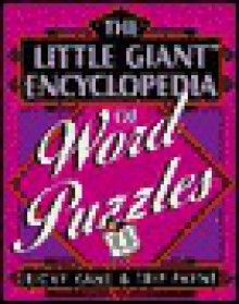 The Little Giant® Encyclopedia of Word Puzzles - Ricky Kane, Trip Payne