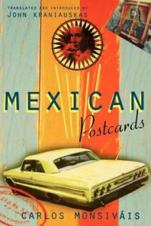 Mexican Postcards - Carlos Monsiváis, John Kraniauskas