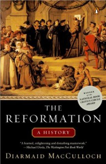 The Reformation - Diarmaid MacCulloch