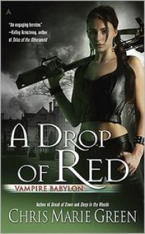 A Drop of Red - Chris Marie Green