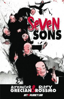 Seven Sons - Alex Grecian, Riley Rossmo