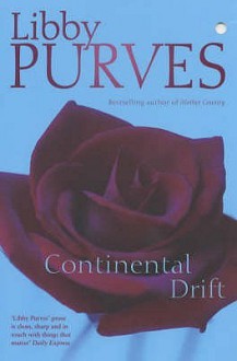 Continental Drift - Libby Purves