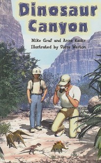 Dinosaur Canyon - Mike Graf, Anne Kaske, Steve Weston