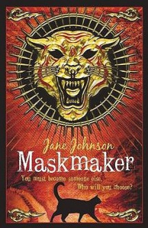 Maskmaker - Jane Johnson