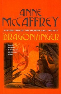 Dragonsinger - Anne McCaffrey