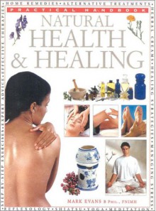 Natural Health & Healing - Mark Evans