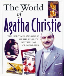 The World of Agatha Christie - Martin Fido