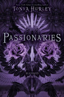 Passionaries - Tonya Hurley