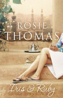 Iris and Ruby - Rosie Thomas