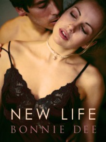 New Life - Bonnie Dee