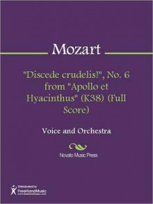 "Discede crudelis!", No. 6 from "Apollo et Hyacinthus" (K38) (Full Score) - Wolfgang Amadeus Mozart